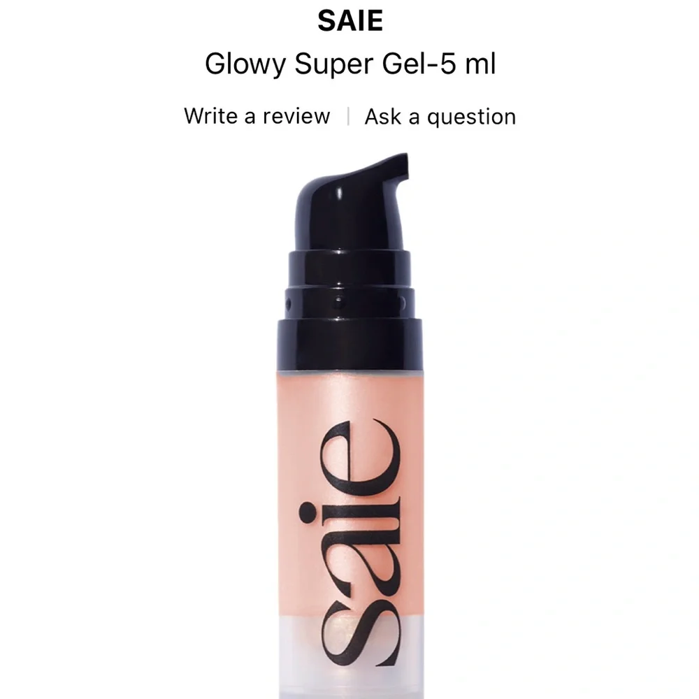 4/$30 Sale Saie 💋Glowy Super Gel Lightweight Dewy Illuminator Roseglow Sample